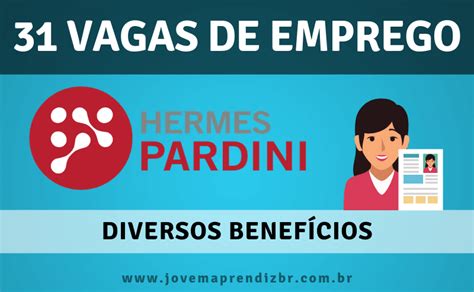 vagas de emprego hermes pardini|hermes pardine exames.